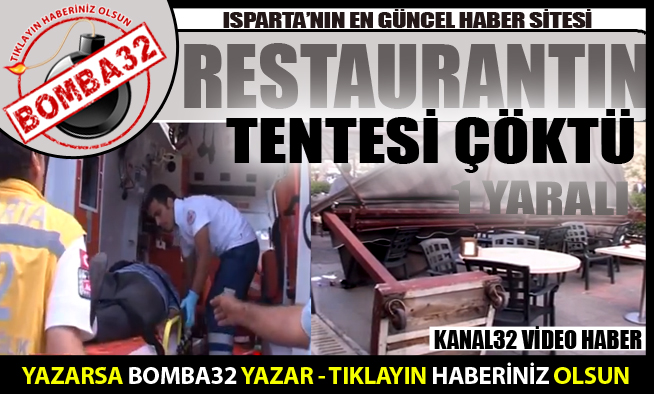 TENTE ÇÖKTÜ 1 YARALI